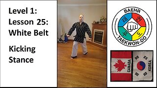 Baehr Taekwondo: 01-25: White Belt - Kicking Stance