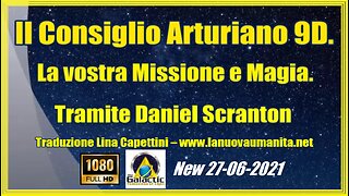 Consiglio Arturiano 9D. La vostra Missione e Magia