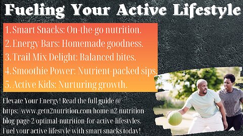 Optimal Nutrition for Active Lifestyles