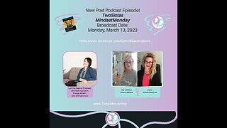 Post Podcast Chat on the MindsetMonday Episode with Lyn Delmastro-Thomson - 03.13.23