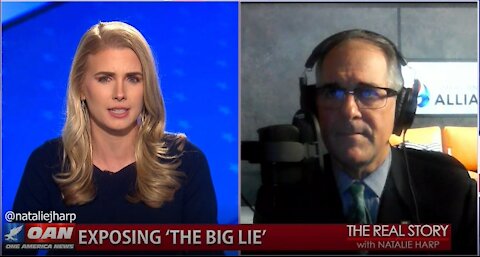 The Real Story - OAN Exposing the Big Lie with Phill Kline