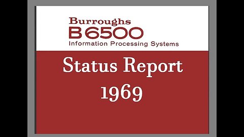 1969 Burroughs B6500 Computer Vintage Mainframe History (UNISYS, Data Processing, Pasadena))