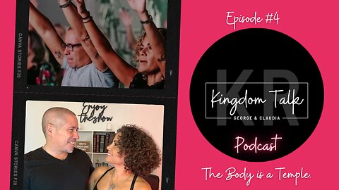 Episode #4 - Your Body is God's Temple