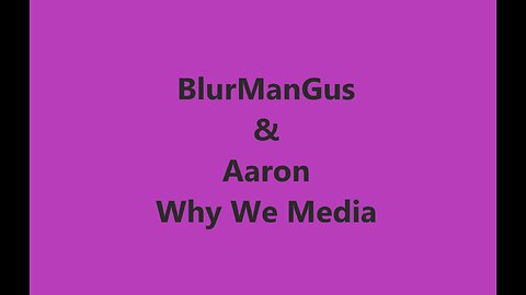 Why We Media eps2