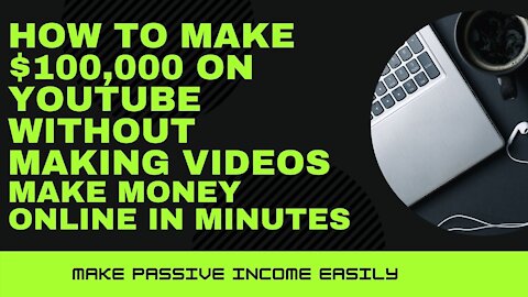 HOW TO MAKE MONEY ONLINE IN MINUTES