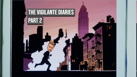 Bluface Gettin' Sassy | The Vigilante Diaries (Part 2)