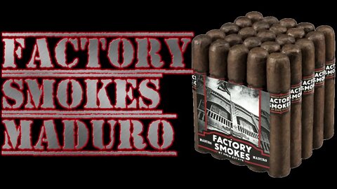 Factory Smokes Maduro by Drew Estate | Cheap Cigar Reviews