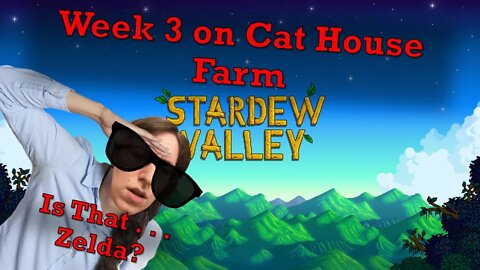 Stardew Valley Week 3 Everyday Let's Play