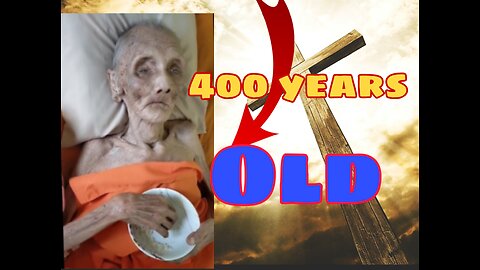 400 years old human 😱🚨