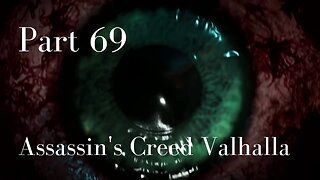 Assassin's Creed Valhalla Gameplay Walkthrough | Part 69 | No Commentary