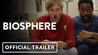 Biosphere - Official Trailer