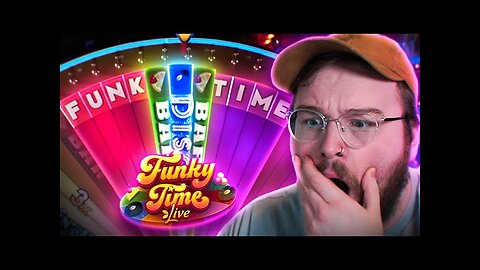 I hit Funky Time Bonus on high roller Bets