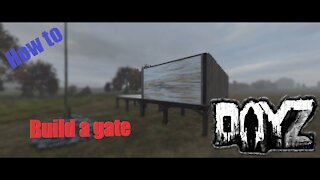 How to build a tier 1 gate in DayZ Base building plus (BBP) Ep 7