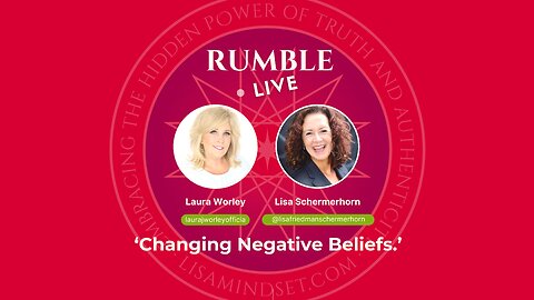 Where Truth Lies: Changing Negative Beliefs...