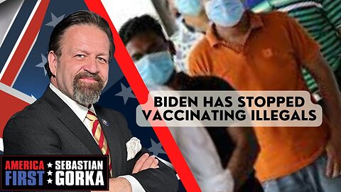 Biden has stopped vaccinating illegals. Tom Douglas with Sebastian Gorka on AMERICA First