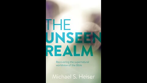 The Unseen Realm (Book of the Week 2024-06-30)
