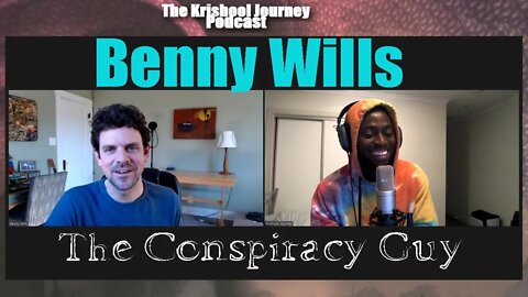 BENNY WILLS - The Conspiracy Guy | TKJ PODCAST 109
