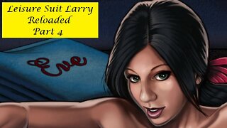 Leisure Suit Larry Reloaded - Part 4 - Finale