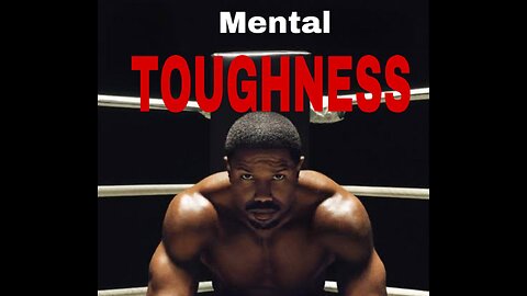 Mental Toughness