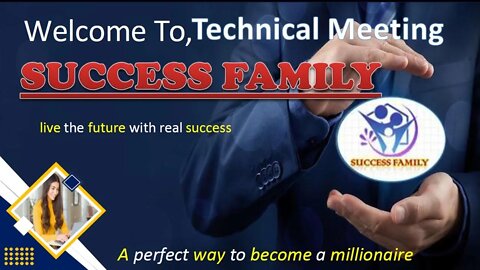 Success Family Technical Meeting #SuccessFamily