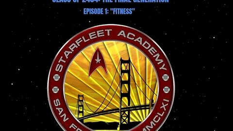 Star Trek Adventures: Starfleet Academy, Class of 2404 - Year 1, Week 1