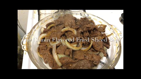 The Cumin Flavored Fried Sliced Beef 孜然牛肉