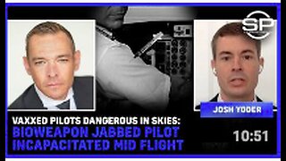 Vaxxed Pilots DANGEROUS In Skies: Bioweapon JABBED Pilot INCAPACITATED Mid Flight