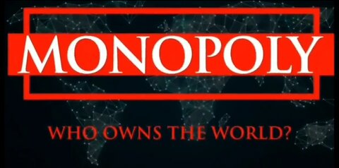 MONOPOLY – Who owns the world? Documentary by Tim Gielen