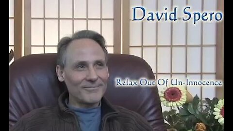 David Spero - Relax Out Of Un-Innocence