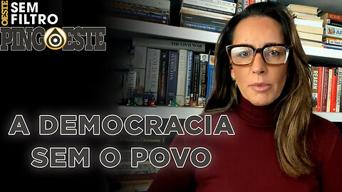 STF quer democracia mas sem o povo [ANA-PAULA-HENKEL]