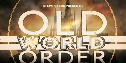 OLD WORLD ORDER - STEW PETERS (SNEAK PEAK))