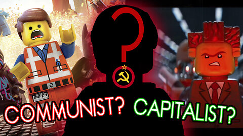 The Lego Movie and the Failures of Socialism - Response to Maxmunich