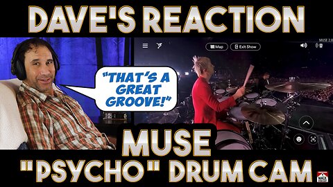 Dave's Reaction: Muse — Psycho Drum Cam