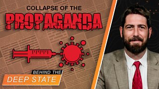 Collapse of Deep State's Covid Vax Propaganda Goes Mainstream