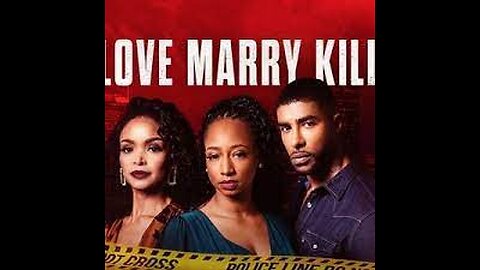 LOVE MARRY KILL(2023)LATEST MOVIE TRAILER|THRILLER MOVIE TRAILERS 2023