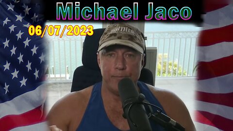 Michael Jaco HUGE Intel 6.7.23: We Are In WWIII, Military Special Forces Are Removing Target