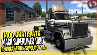 ▶️MACK SUPERLINER 1980 AMERICAN TRUCK SIMULATOR 1.45