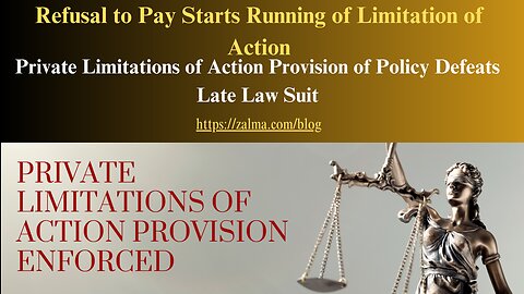 Refusal to Pay Starts Running of Limitation of Action