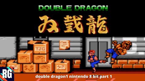 double dragon1 #nintendo 8 bit part 1