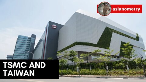 TSMC is more than just Taiwan