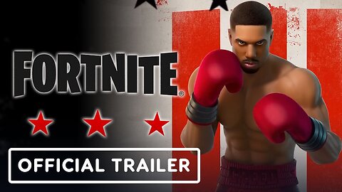 Fortnite - Official Adonis Creed Trailer