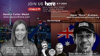 Dave "Guru" Graham and Natalie Cutler Welsh representing Australia and New Zealand! TruthStream #267 links below! Dave premiers his beautiful song to his daughter "Heaven Had Some Wings"