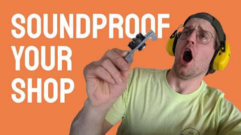 How to SOUNDPROOF your basement workshop! ep03