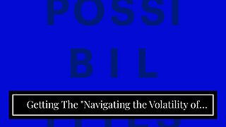 Getting The "Navigating the Volatility of the Gold Market: Tips for Investing Wisely" To Work