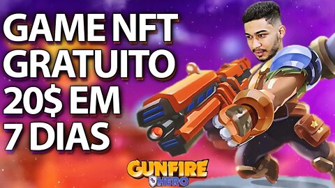 GUNFIRE HERO - NOVO GAME NFT DE GRAÇA , FREE NFT PLAYTOEARN