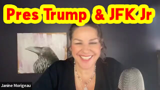 Janine Morigeau: Pres Trump & JFK Jr!.