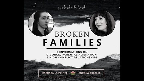 Broken Families Ep 2 - Empower Yourself with Positivity feat Jonine Lee Gabay