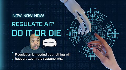 Regulate AI? Do it or die!