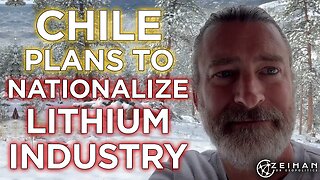 Chile Plans to Nationalize Its Lithium Industry || Peter Zeihan