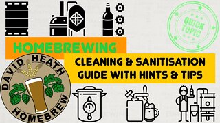 HomeBrew Cleaning & Sanitation Guide with Hints & Tips